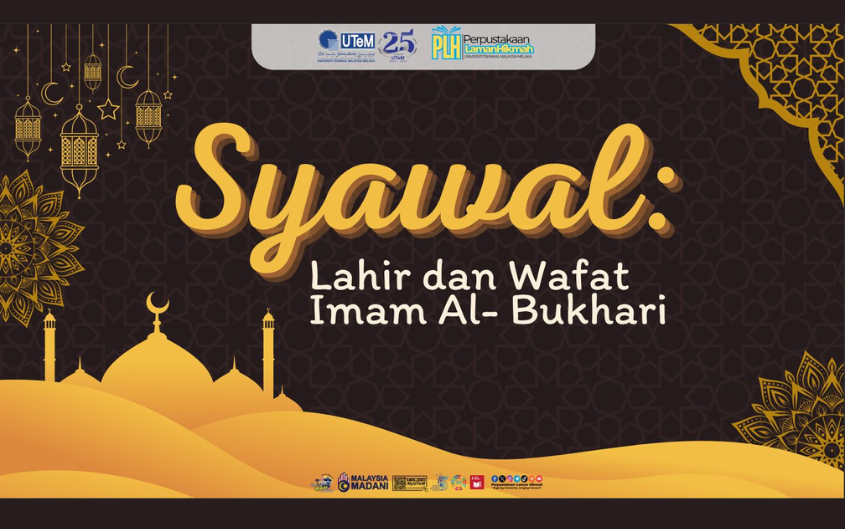 Syawal : Lahir Dan Wafat Imam Al-Bukhari