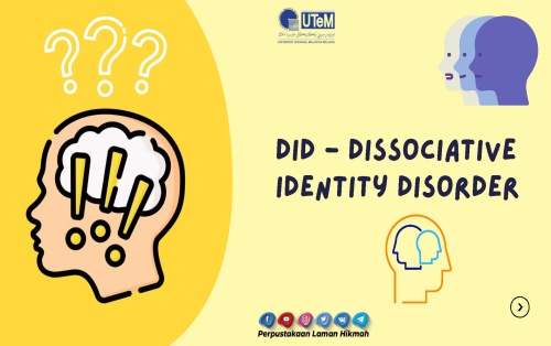 Dissociative Identity Disorder (DID)