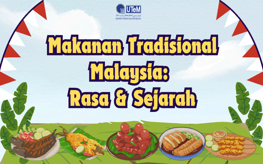 Makanan Tradisional Malaysia Rasa & Sejarah
